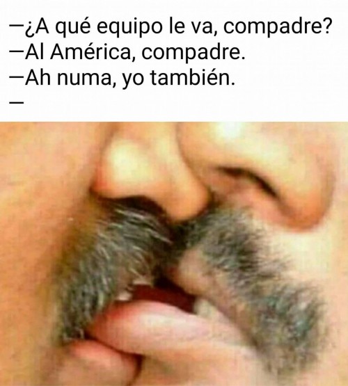 a-que-equipo-le-va-compadre.jpg