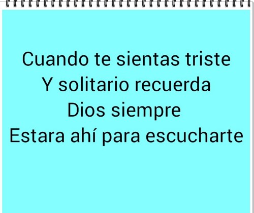 cuando-te-sientas-triste-y-solitarios-recuerda-dios-esta-ahi-para-escucharte.jpg